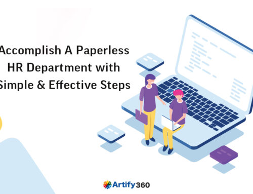 Accomplish A Paperless HR Department with Simple & Effective Steps